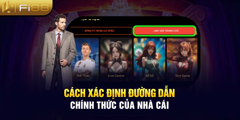 Cách xác định đường dẫn chính thức của nhà cái